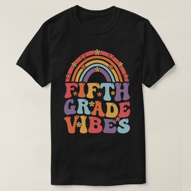 Fifth Grade Vibes Boho Rainbow Back To School T-Shirt (Design Front)