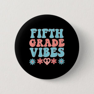 Fifth Grade Vibes - Teacher Student Retro Back To 6 Cm Round Badge