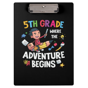 Fifth Grade Where The Adventure Begins Clipboard