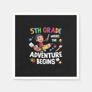 Fifth Grade Where The Adventure Begins Napkin