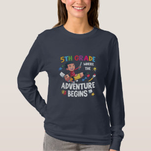 Fifth Grade Where The Adventure Begins T-Shirt