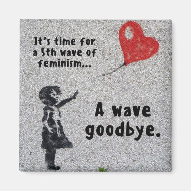 Fifth Wave of Feminism magnet (Front)