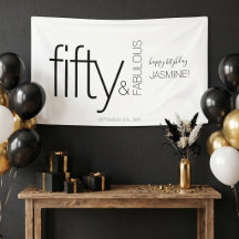 Fifty and Fabulous Black And White Happy Birthday