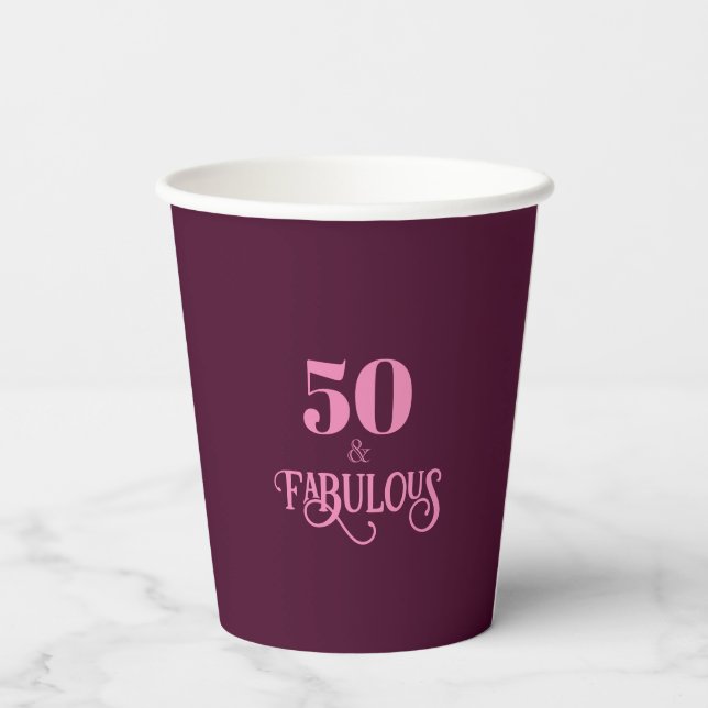 Fifty and Fabulous Burgundy Birthday Party Paper Cups (Back)