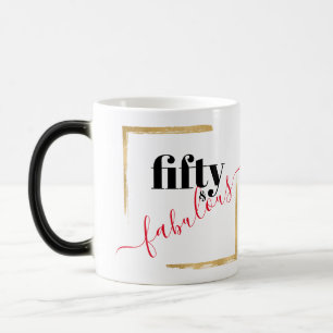 Fifty and Fabulous Elegant 50th Birthday Magic Mug