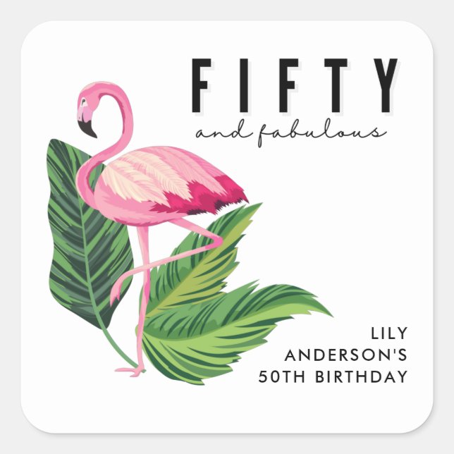 Fifty and Fabulous Flamingo 50th Birthday Party  Square Sticker (Front)