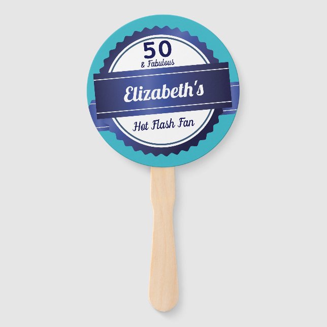 Fifty and Fabulous Funny Menopause Hot Flash Fan (Front)
