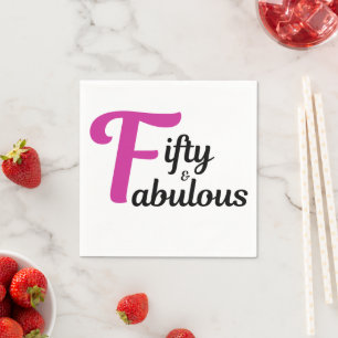 Fifty and Fabulous Happy 50th Birthday Pink Accent Napkin