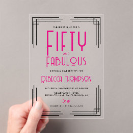 Fifty and Fabulous Hot Pink Art Deco 50th Birthday Acrylic Invitations