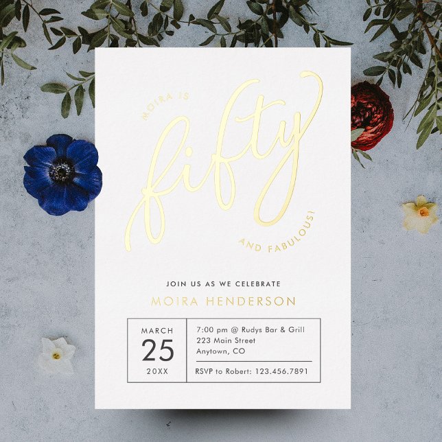 Fifty and Fabulous Modern White 50th Birthday Gold (Modern minimal gold foil fifty and fabulous birthday party invitation)