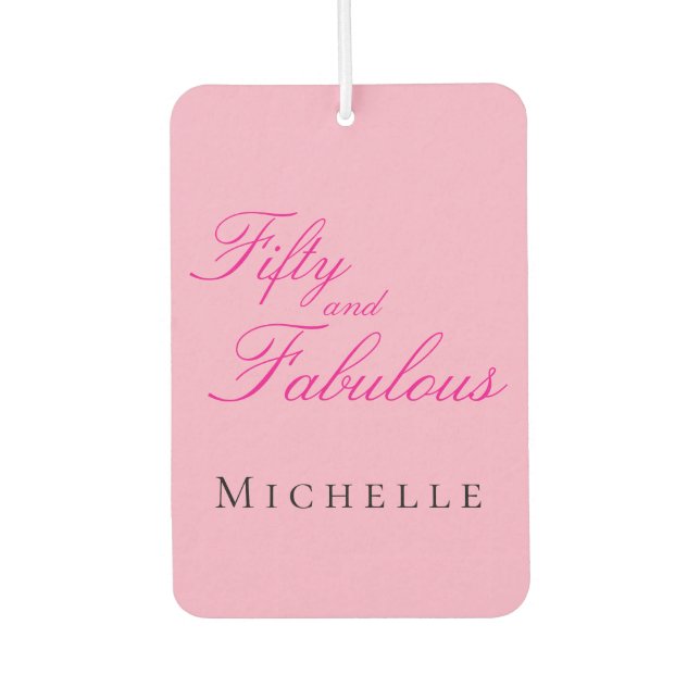 Fifty and Fabulous Photo 50th Birthday Party Car Air Freshener (Front)