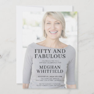 Fifty and Fabulous Photo 50th Birthday Party Invitation