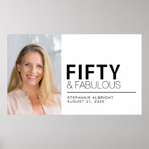 Fifty and Fabulous Photo 50th Birthday Party Poster