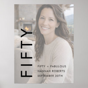 Fifty and Fabulous Photo 50th Birthday Party Poster