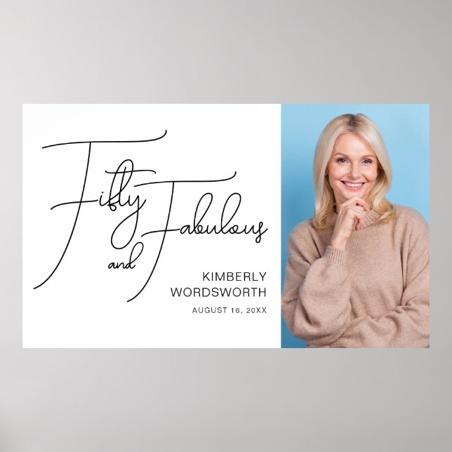 Fifty and Fabulous Photo 50th Birthday Party Poster (Front)