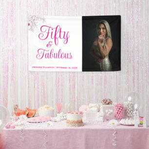 Fifty and Fabulous Photo Name Date Birthday Party Banner