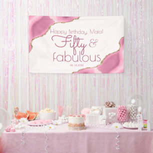 Fifty and Fabulous Pink Agate 50th Birthday Banner