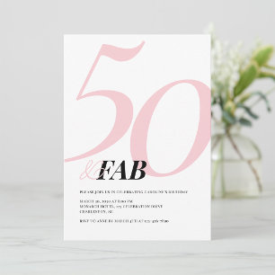Fifty and Fabulous Pink Bold Birthday Invitation