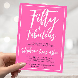 Fifty and Fabulous Pink Script 50th Birthday Party Invitation