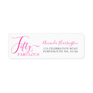 Fifty and Fabulous Pink Script 50th Birthday Party Return Address Label