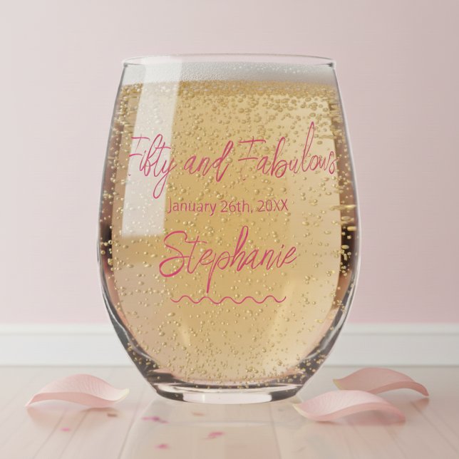 Fifty and Fabulous Pink Script Stemless Wine Glass (Creator Uploaded)