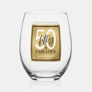 Fifty and Fabulous Script 50th Birthday Stemless Wine Glass
