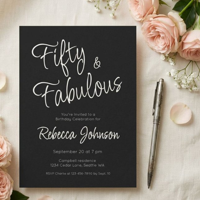 Fifty and Fabulous Script Black 50th Birthday Invitation (Creator Uploaded)