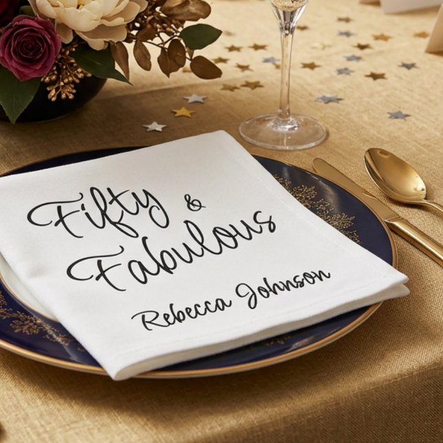 Fifty and Fabulous Script Black 50th Birthday Napkin (Creator Uploaded)