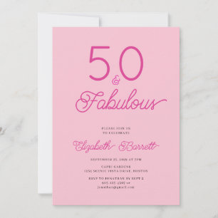 Fifty and Fabulous Script Pink 50th Birthday Party Invitation