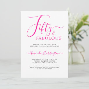 Fifty and Fabulous Script Pink 50th Birthday Party Invitation