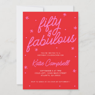 Fifty and Fabulous Script Pink Red 50th Birthday Invitation