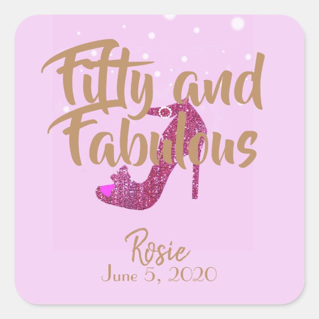 Fifty and Fabulous Sparkly Hot Pink Shoe GirlyText Square Sticker (Front)