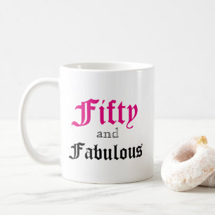 Fifty and Fabulous with name Coffee Mug