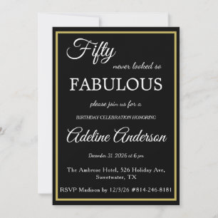 Fifty and Fabulous Womans Black Gold 50th Birthday Invitation