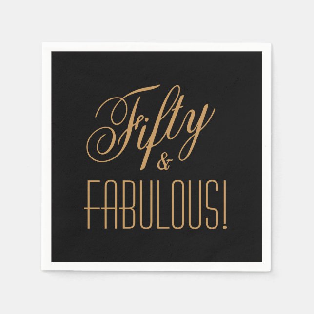 Fifty & FABULOUS! Black & Aztec Gold 50th Birthday Napkin (Front)