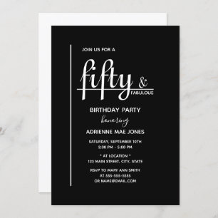 Fifty & FABULOUS Black White 50th Birthday Party Invitation