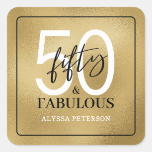 Fifty & Fabulous Gold Script 50th Birthday Square Sticker