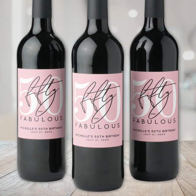 Fifty Fabulous Pink 50th Birthday Party Wine Label (Fifty Fabulous Pink 50th Birthday Party Wine Label)
