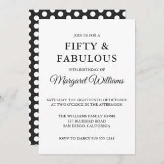 Fifty & Fabulous Polka Dots Black White Trendy Invitation