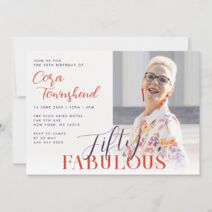 Fifty & Fabulous Script Photo 50th Birthday Invitation