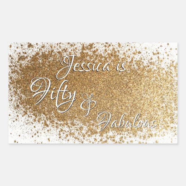 Fifty & Fabulous Splattered Faux Gold Foil w/ Name Rectangular Sticker (Front)