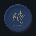 Fifty | Gold & Navy Blue Lettering 50th Birthday Paper Plate<br><div class="desc">This custom paper plate will add stylish detail to the modern gold 50th birthday. This design features simple chic lettering "Fifty" with custom text on a navy blue background. Matching invitations and party supplies are available in my shop BaraBomDesign.</div>
