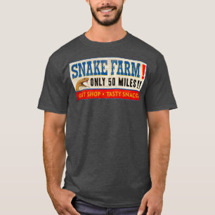 Fifty Mile Snake Farm Sign T-Shirt