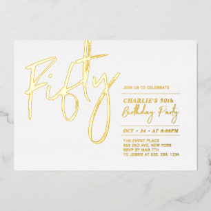 Fifty   Modern Gold 50th Birthday Party Foil Invit
