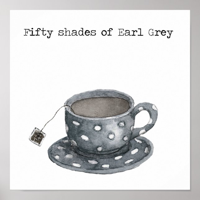 Fifty Shades Of Earl Grey Poster (Front)