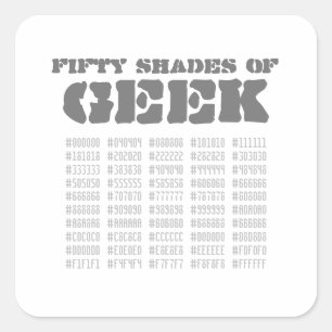Fifty Shades of Geek Square Sticker