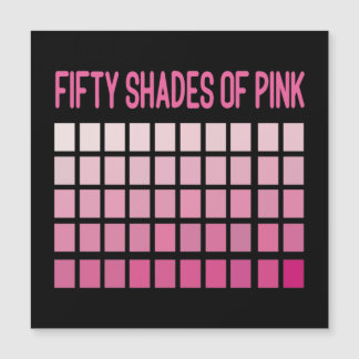 Fifty Shades of Pink