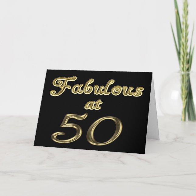 Fifty Years Fabulous at 50 Gold Typography Age 50 Card (Front)