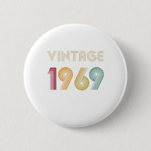 Fifty Years Old Gift 50th Birthday Vintage 1969 6 Cm Round Badge
