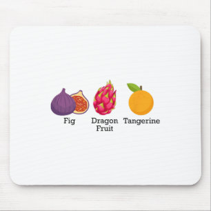 Fig Dragon Fruit Tangerine Fruit Subtle Anti Trump Mouse Pad